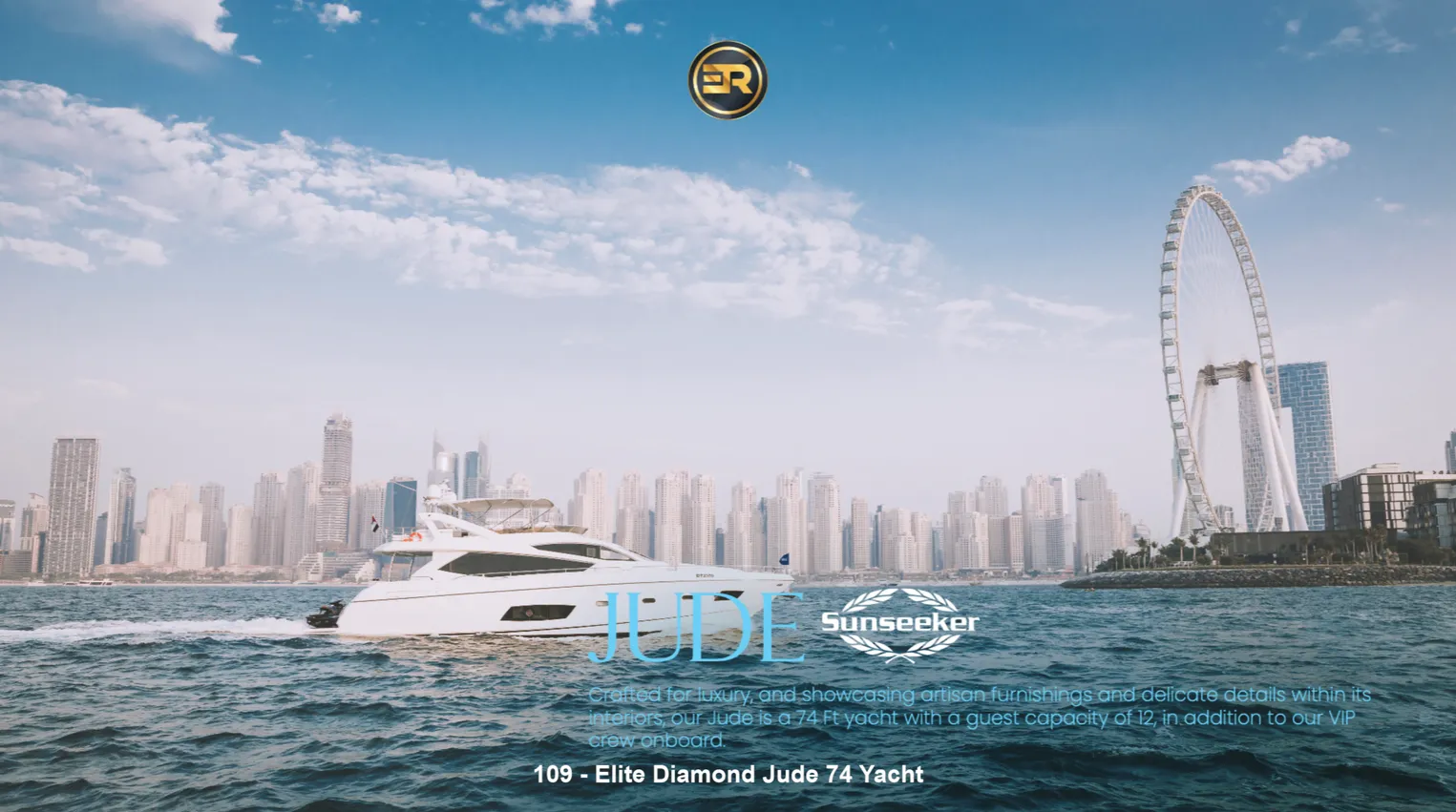 Elite Diamond Jude 74 Yacht - Bild 1